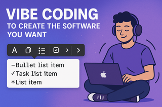 Vibe Coding to Create the Software You Want