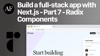 Thumb for Build a Full-Stack web app with Next.js - Part 7 - Radix Components